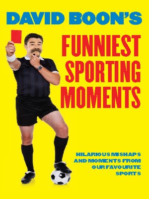 cover image of David Boon's Funniest Sporting Moments